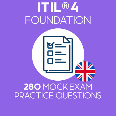 280 ITIL 4 Foundation mock exam questions prepared by Value Insights, bundled into 4 separate exams with 40 questions in each to simulate the official ITIL 4 Foundation exam.