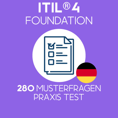280 von Value Insights vorbereitete ITIL 4 Foundation Prüfungsfragen zum Üben, gebündelt in 4 separaten Prüfungen mit jeweils 40 Fragen zur Simulation der offiziellen ITIL 4 Foundation Prüfung