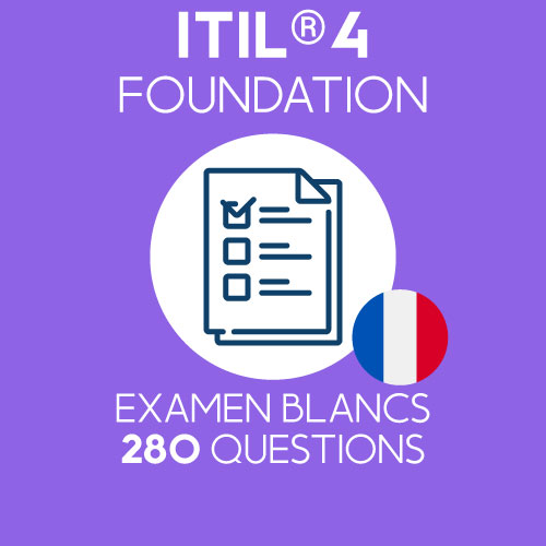 280 questions d'examen simulé ITIL 4 Foundation préparées par Value Insights, regroupées en 4 examens distincts de 40 questions chacun pour simuler l'examen officiel ITIL 4 Foundation.
